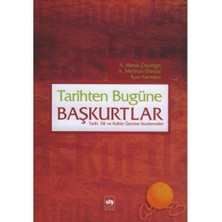 TARİHTEN BUGÜNE BAŞKURTLAR