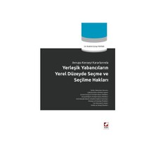 Yerleşik Yabancıların Yerel Düzeyde Seçme ve Seçilme Hakları