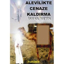 Alevilikte Cenaze Kaldırma