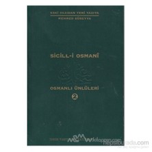 Sicill-İ Osmani Osmanlı Ünlüleri 2 At-Hü-Mehmed Süreyya