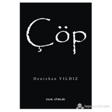 Çöp-Denizhan Yıldız