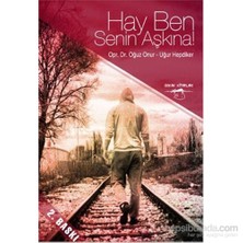 Hay Ben Senin Aşkına!-Oğuz Onur