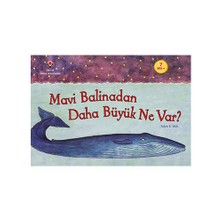 Mavi Balinadan Daha Büyük Ne Var (1.Baskı)-Robert E. Wells
