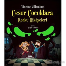 Cesur Çocuklara Korku Hikayeleri-Vincent Villeminot