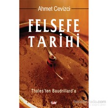 Felsefe Tarihi (Ciltli) - Ahmet Cevizci