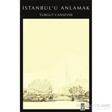 İstanbul'u Anlamak