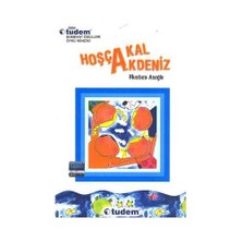 Hoşçakal Akdeniz (10 - 12 Yaş)-Mustafa Asoğlu