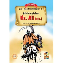 Asr-I Saadet’Ten Hikayeler 5: Allah’In Aslanı Hz. Ali (R.A)-Hayreddin Ekmen