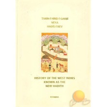 Tarih-i Hind-i Garbi Veya Hadis-i Nev (Türkçe - İngilizce)