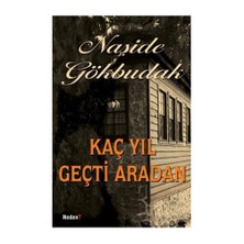 Kaç Yıl Geçti Aradan