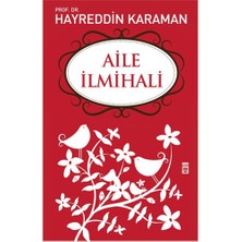 Aile İlmihali - Hayreddin Karaman