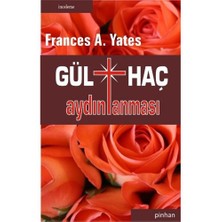 Gülhaç Aydınlanması-Frances A. Yates