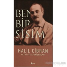Ben Bir Sisim-Halil Cibran