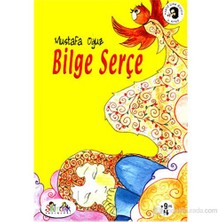 Bilge Serçe (9+ Yaş)-Mustafa Oğuz