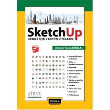 SketchUp Herkes için 3 Boyutlu Tasarım - Ahmet Turan Köksal