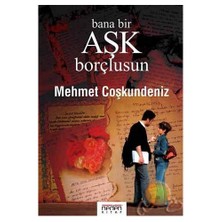 Bana Bir Aşk Borçlusun