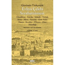 Günümüz Türkçesiyle Evliya Çelebi Seyahatnamesi 8. Cilt (2 Cilt Takım) - Evliya Çelebi