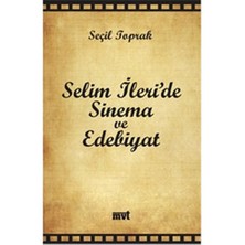 Selim İleri’de Sinema ve Edebiyat