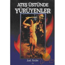 Ateş Üstünde Yürüyenler