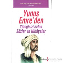 Yunus Emre’den: Yüreğinizi Isıtan Sözler ve Hikayeler
