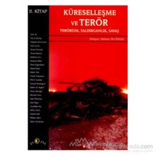 Küreselleşme Ve Terör Terör Kavramı Ve Gerçeği 1. Kitap-Derleme