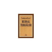 Sadıklar Planı / Ruhsal Tebliğler
