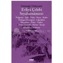 Günümüz Türkçesiyle Evliya Çelebi Seyahatnamesi 6. Cilt (2 Cilt Takım) - Seyit Ali Kahraman