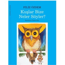 Kuşlar Bize Neler Söyler?