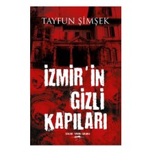 İzmir'İn Gizli Kapıları-Tayfun Şimşek