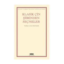 Klasik Çin Şiirinden Seçmeler - Erdem Kurtuldu