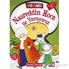 Nasreddin Hoca İle Yürüyoruz - Ahmet Maraşlı
