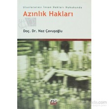 Azınlık Hakları-Naz Çavuşoğlu