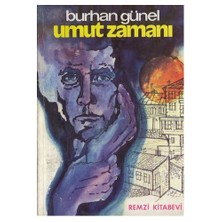 Umut Zamanı - Burhan Günel