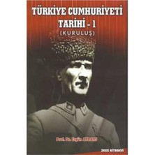 Türkiye Cumhuriyeti Tarihi – 1