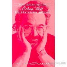 Bir Dünyalının Notları Toplu Şiirler 1960-1995 - Özkan Mert