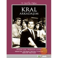 Kral Arkadaşım (Bir Yeşilçam Hatırası)