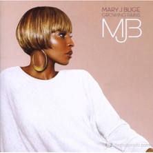 Mary J. Blige - Growing Pains (Deluxe Edt.)