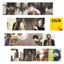 Çelik - 8inci