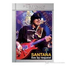 Santana - A&E Live By Request (The Platinum Collection)