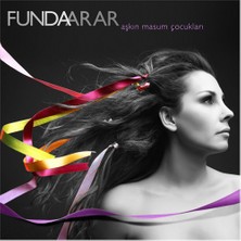 Funda Arar - Aşkın Masum Çocukları (CD)