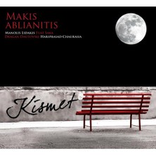 CD - Makis Ablianitis / Kısmet (Plak değildir CD)