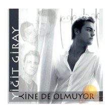 Yiğit Giray - Yine De Olmuyor
