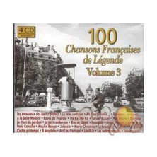 100 Chansons  Francaıses De Legende Volume 3