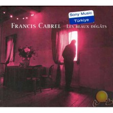 Les Beaux Degats (francıs Cabrel) (cd)