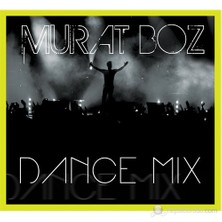 Murat Boz - Dance Remix