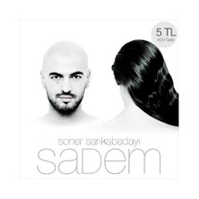 Soner Sarıkabadayı - Sadem