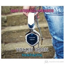 Suat Ateşdağlı Presents Dj Yalçın Aşan - Fantastic