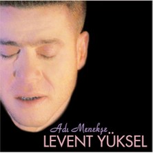 Levent Yüksel - Adı Menekşe CD