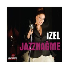 İzel - Jazznağme