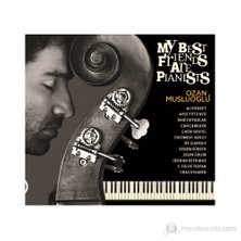 Ozan Musluoğlu - My Best Friends Are Pianists